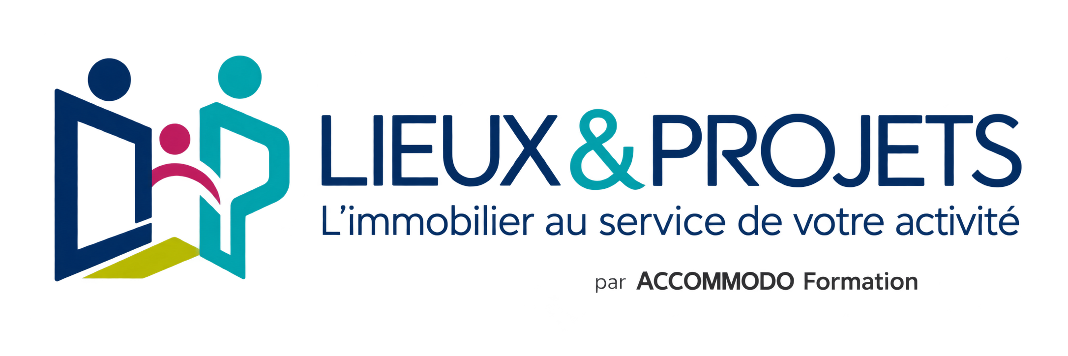 LIEUX & PROJETS — l’immobilier au service de votre activité, par ACCOMMODO Formation